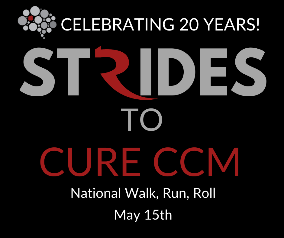Celebrating 20 Years! Strides to Cure CCM