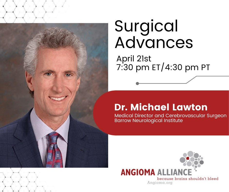 Dr. Lawton: Surgical Advances