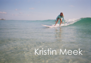 Kristin Meek: photo of Kristin surfing.