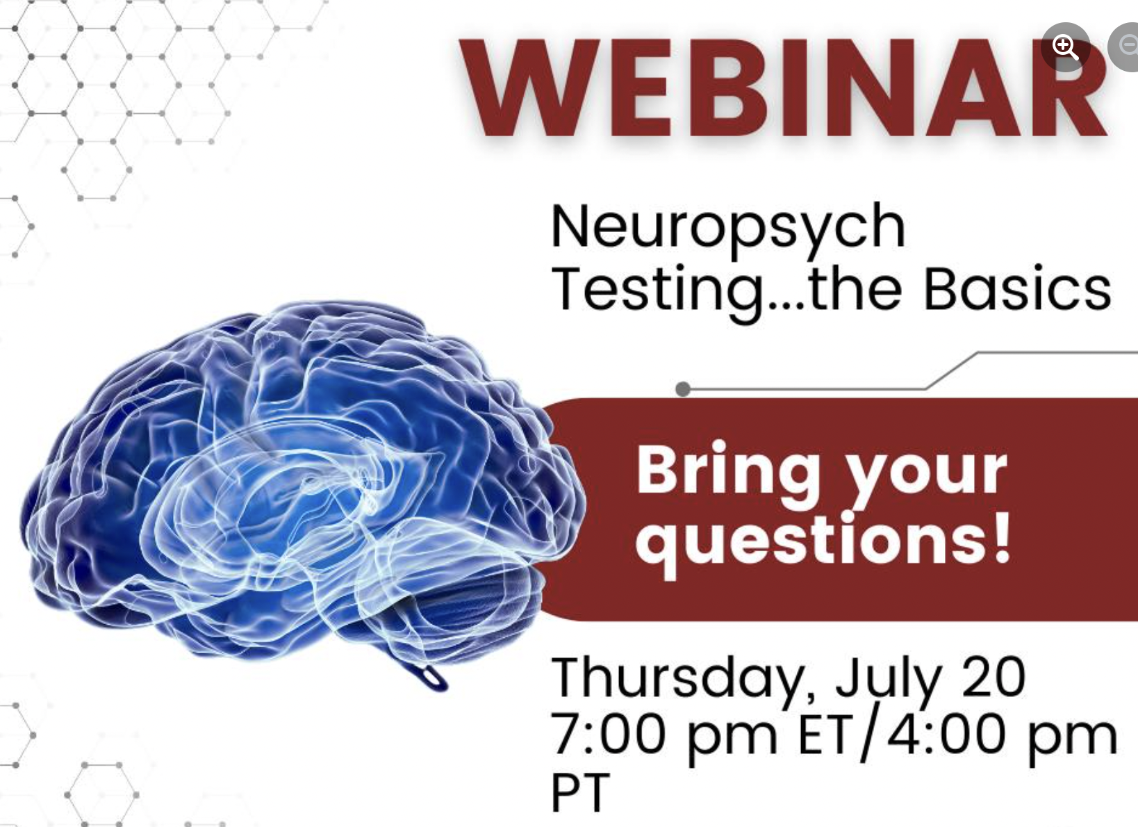 July Webinar: Neuropsychological Testing Basics