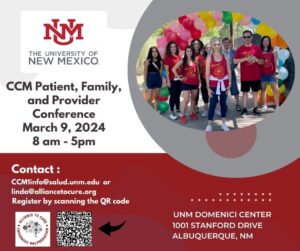 New Mexico CCM Patient, Family, and Provider Conference @ UNM Domenici Center