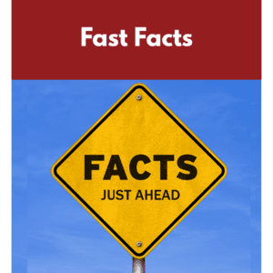Fast Facts