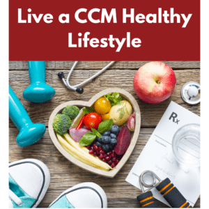 Live a CCM Healthy Lifestyle