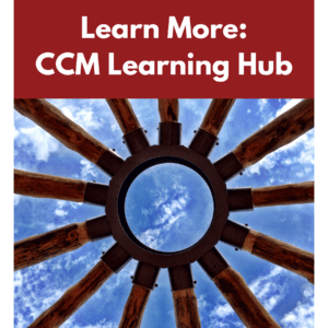 Learn More: CCM Learning Hub