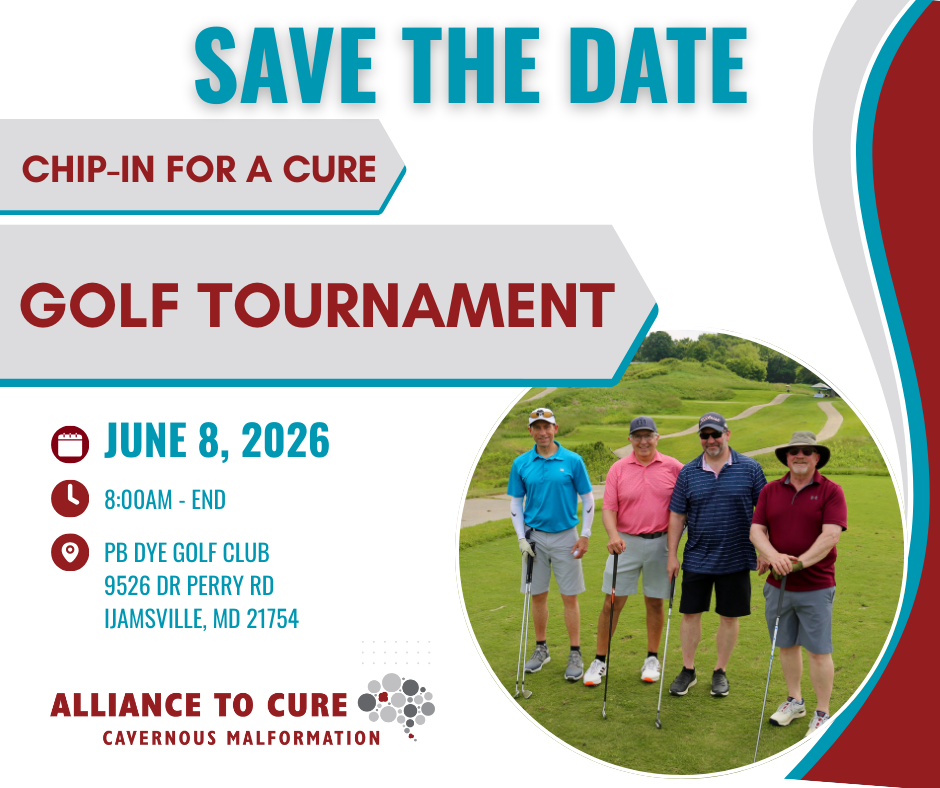 Save-the-date graphic for the Alliance to Cure Cavernous Malformation “Chip-In for a Cure” Golf Tournament. Large headline reads “Save the Date” and “Golf Tournament.” Event details list: June 8, 2026, 8:00 AM to end, PB Dye Golf Club, 9526 Dr Perry Rd, Ijamsville, MD 21754. The Alliance to Cure Cavernous Malformation logo appears at the bottom. On the right, a circular photo shows four men standing on a green golf course holding clubs, smiling with rolling hills and fairways in the background.